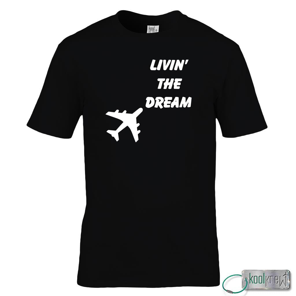 Living the Dream T-Shirt