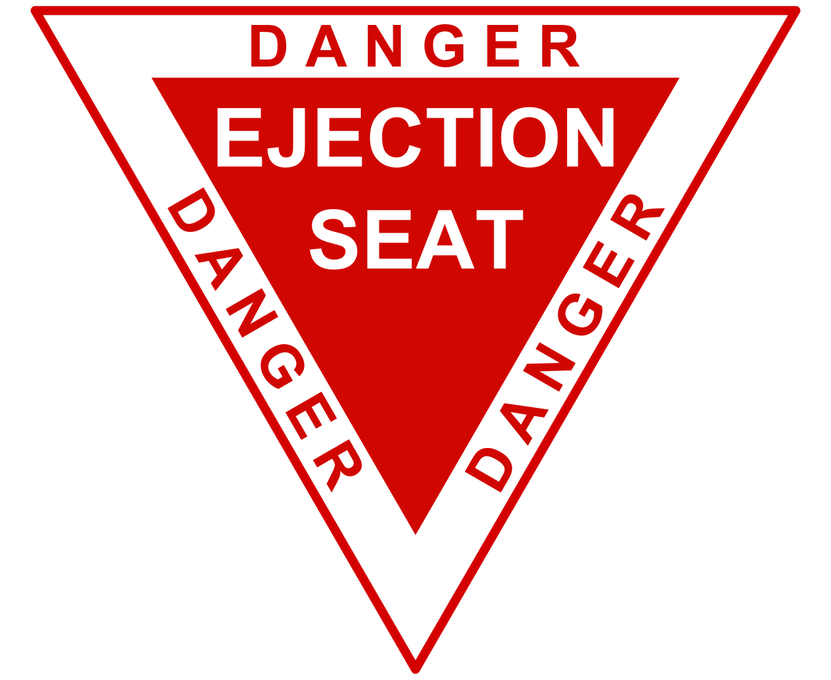 Danger Ejection Seat