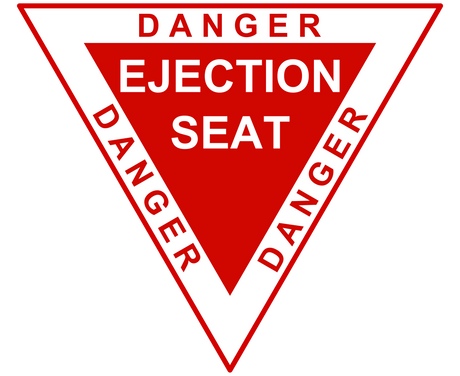 Danger Ejection Seat