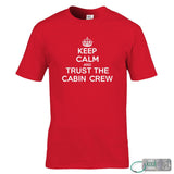 Keep Calm Trust the Cabin Crew T-Shirt