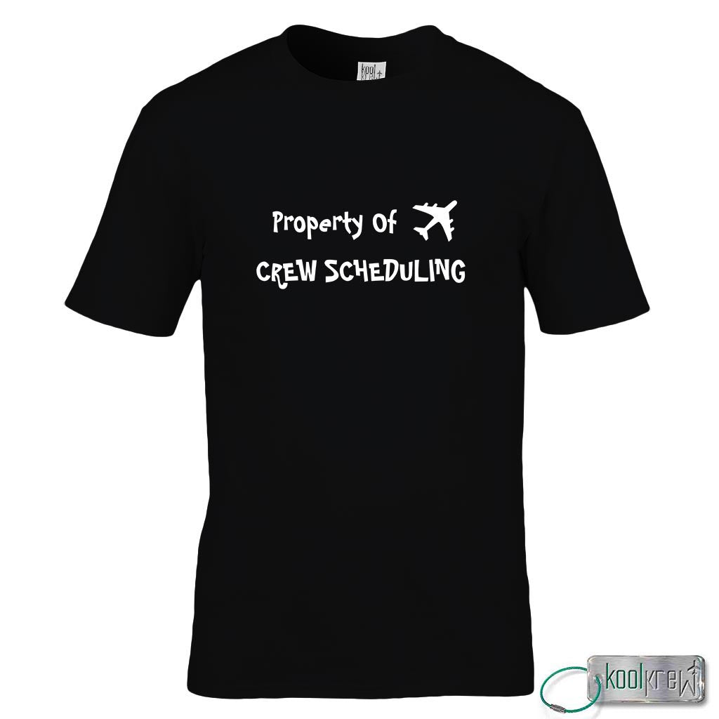 Property of Crew Scheduling T-Shirt