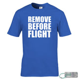 Remove Before Flight T-Shirt