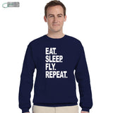 Eat Sleep Fly Repeat Sweatshirt
