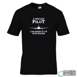 A Skilled Pilot Can Keep It Up For Hours T-Shirt