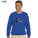 Life Insurance Sweatshirt