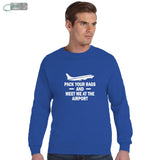 Pack Your Bags Sweatshirt