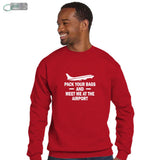 Pack Your Bags Sweatshirt