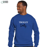 Trolley Dolly Sweatshirt