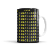Cancelled Departures Mug
