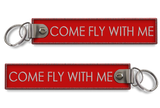 Come Fly With Me Embroidered Tag