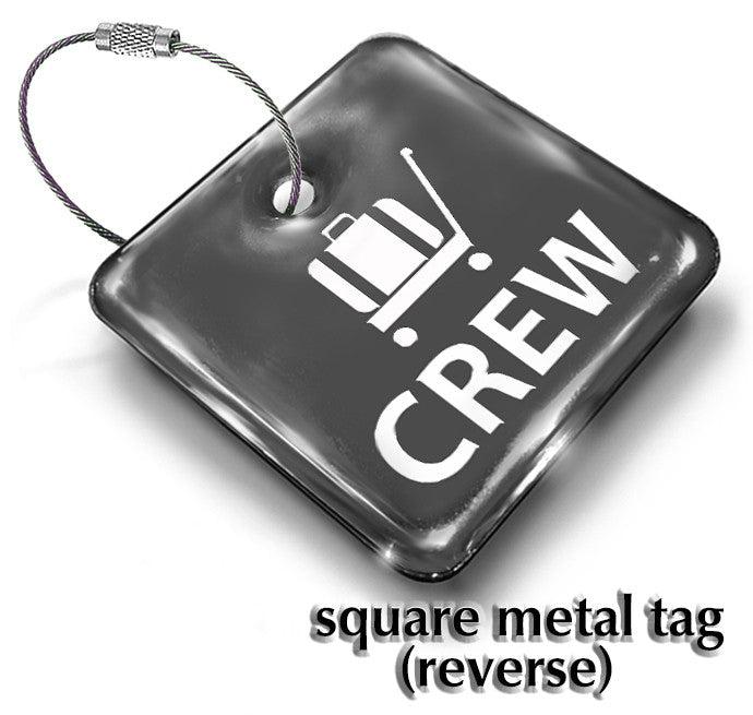 Do Not Remove From Aircraft - Crew Square Metal Tag